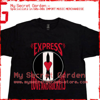 Love And Rockets - Express T Shirt